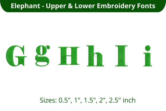 Elephant Font GHI: A Versatile Embroidery Choice